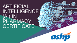 Artificial Intelligence (AI) in Pharmacy Certificate